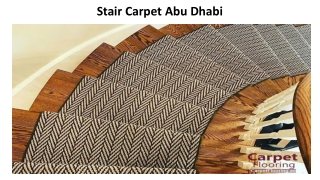 Stair Carpet Abu Dhabi