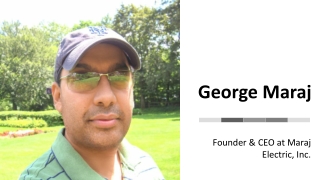 George Maraj - A Resourceful Professional From Rego Park, NY