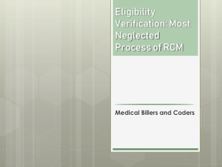 Eligibility Verification- Most Neglected Process of RCM