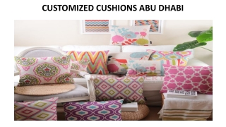 CUSTOMIZED CUSHIONS ABU DHABI
