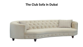 The Club Sofa In Dubai