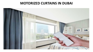 MOTORIZED CURTAINS IN DUBAI