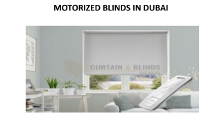 MOTORIZED BLINDS IN DUBAI