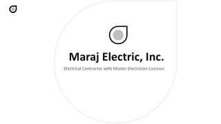 Maraj Electric, Inc. - Provides Services of Electric Installations