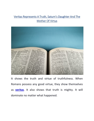Veritas Represents A Truth, Saturn’s Daughter And The Mother Of Virtus