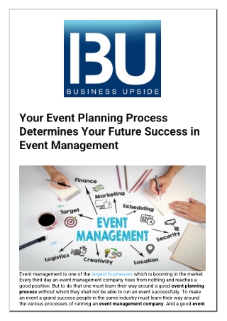Your Event Planning Process Determines Your Future Success in Event Management