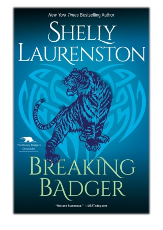 [PDF] Free Download Breaking Badger By Shelly Laurenston