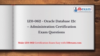 1Z0-062 - Oracle Database 12c – Administration Certification Exam Questions