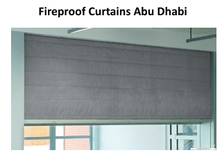 Fireproof Curtains in Abu Dhabi