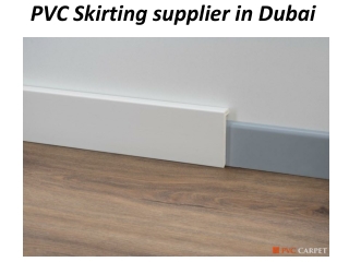 PVC Skirting Dubai