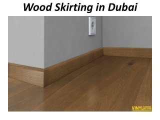 Wooden Skirting In Abu Dhabi