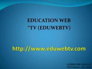 http://www.eduwebtv.com