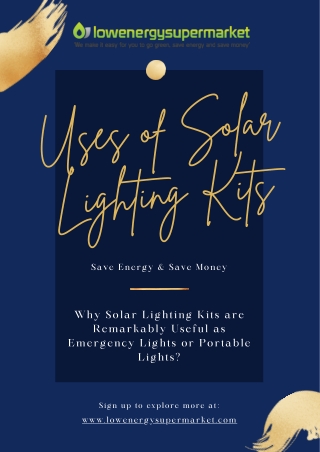 Uses of Solar Lighting Kits In UK