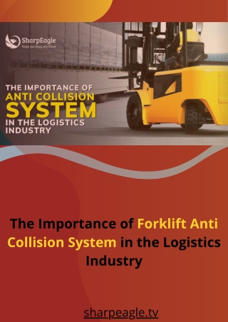 The Importance of Forklift Anti Collision System in the Logistics Industry