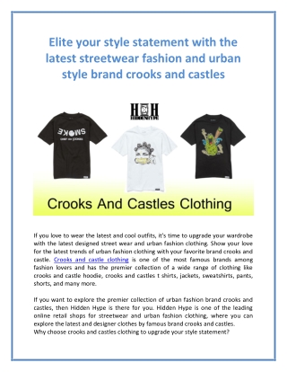 Elite your style statement with the latest streetwear fashion and urban style brand crooks and castles