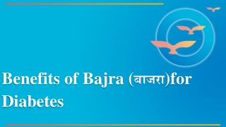 Health Benefits of Bajra (बाजरा) for diabetes