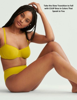 Take the Slow Transition to Fall with CUUP Bras in Colors That Speak to You