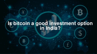 Is bitcoin a good investment option in India_WazirX