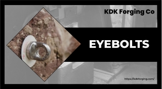 Super quality Eyebolts in USA- KDK Forging Co