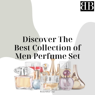 Discover The Best Collection of Men Perfume Set