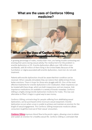 What are the uses of Cenforce 100mg medicine-converted