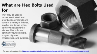 What are Hex Bolts Used for