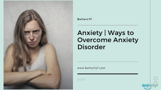 Ways to Overcome Anxiety Disorder