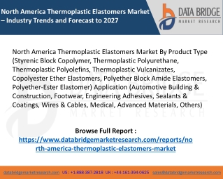 North America Thermoplastic Elastomers Market – Industry Trends and Forecast to 2027
