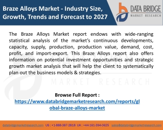Braze Alloys Market: Discover the Latest Trends, Share, Growth, and Strategies