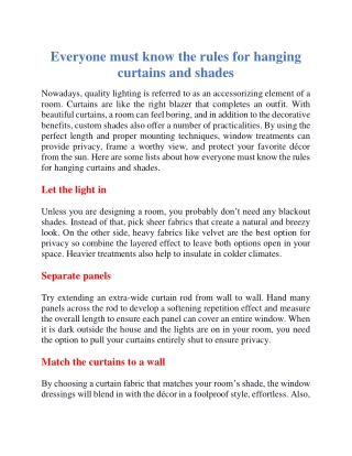 Everyone must know the rules for hanging curtains and shades