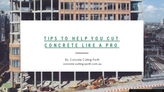 Tips to Help You Cut Concrete Like a Pro