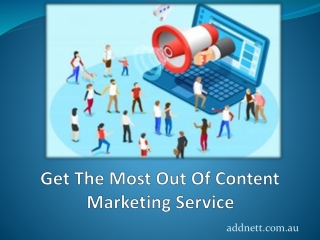 Get The Most Out Of Content Marketing Service
