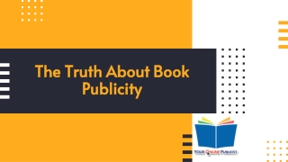 The Truth About Book Publicity
