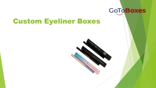 Custom Eyeliner Boxes