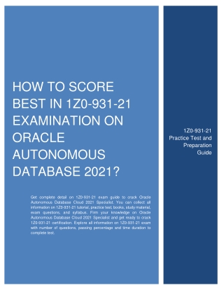 How to Score Best in 1Z0-931-21 Examination on Oracle Autonomous Database 2021?
