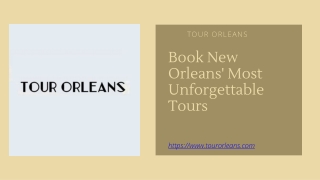 Things that you should consider for a New Orleans Tour