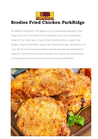 Brodies Fried chicken & burgers Restaurant Menu Park Ridge, QLD