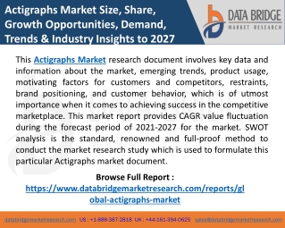 Actigraphs Market is Rising with the Robust Growth in the Forecast Period to2027
