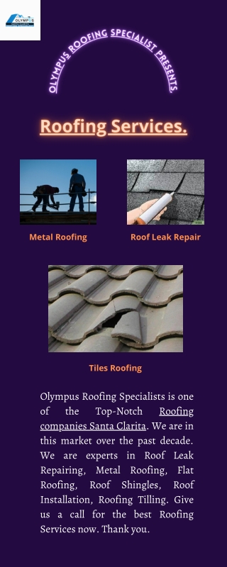 Sevices By Olympus Roofing Specialist.
