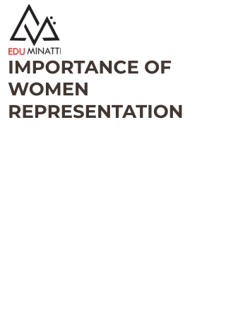 IMPORTANCE OF WOMEN REPRESENTATION