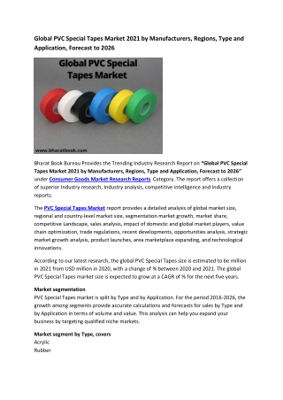 Global PVC Special Tapes Market Research Report 2021-2026