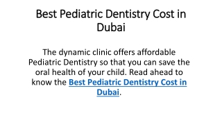 Pediatric Dentistry Cost in Dubai