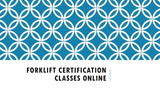Forklift Certification Classes Online