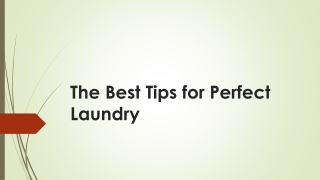 The Best Tips for Perfect Laundry