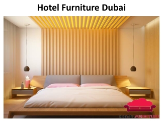 Hotel Furniture Dubai