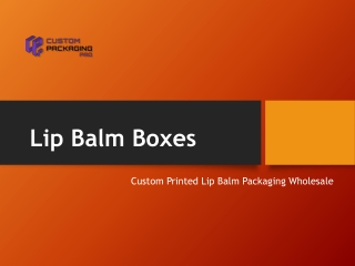 Lip Balm Boxes