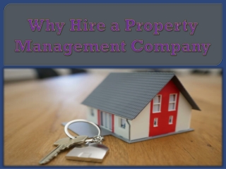Why Hire a Property Management Company