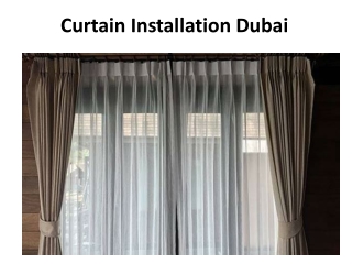 Curtain Installation Dubai