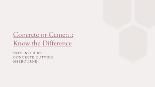 Concrete or Cement Know the Difference