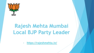 Rajesh Mehta Mumbai Local BJP Party Leader